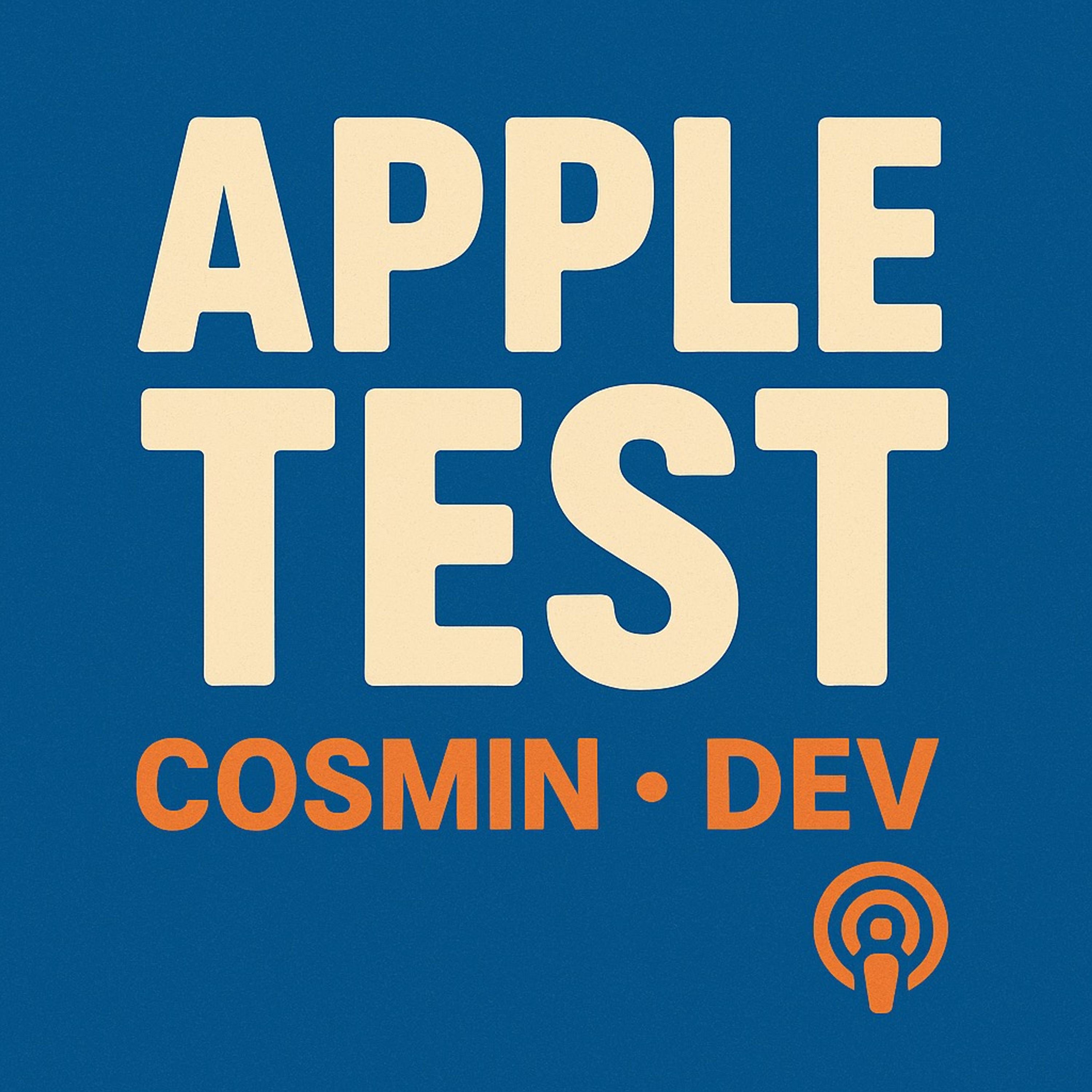 Apple Test Cosmin - Dev podcast artwork