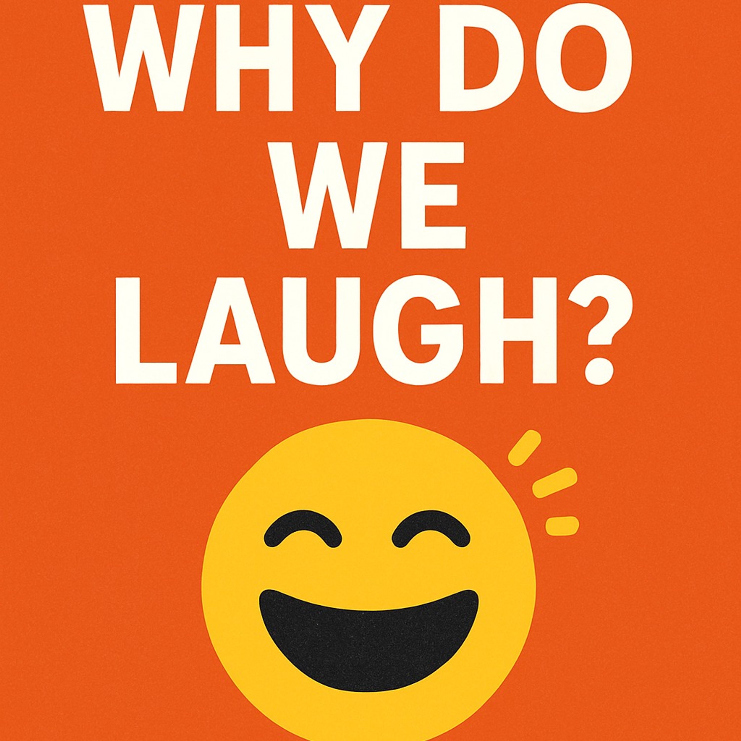 Why do we laugh